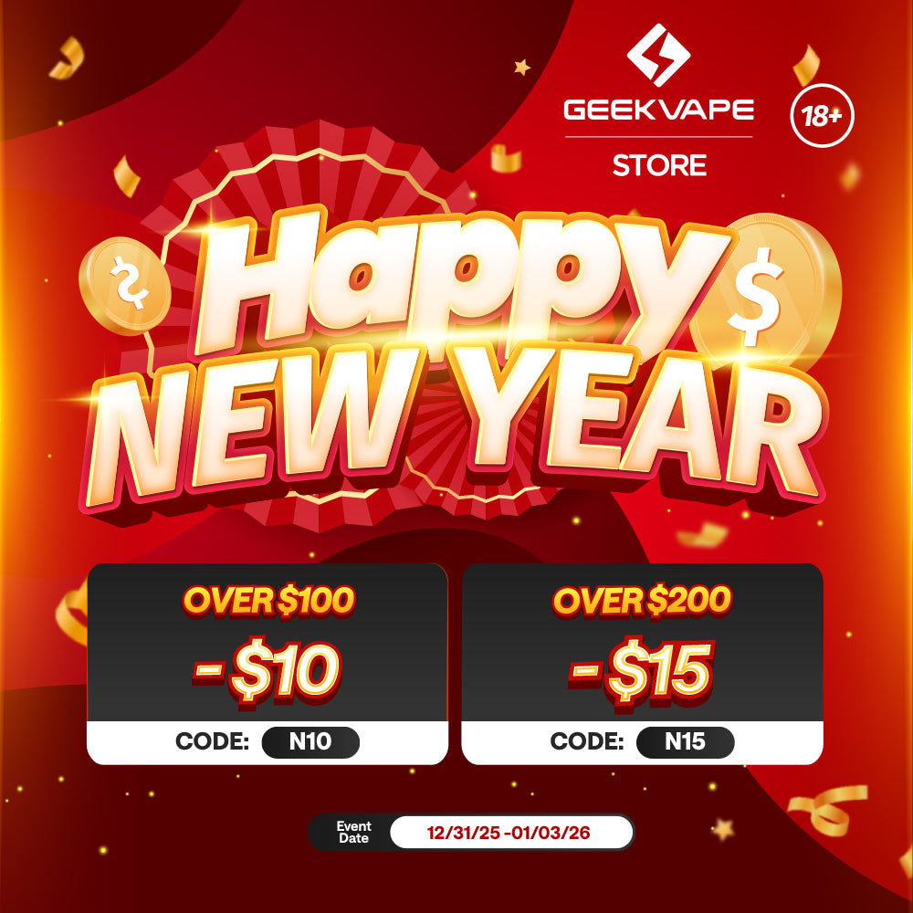 Happy New Year 2026 Sale: Save More on Your Vape Essentials Geekvape Store Happy New Year 2026 Sale: Save More on Your Vape Essentials Geekvape Store