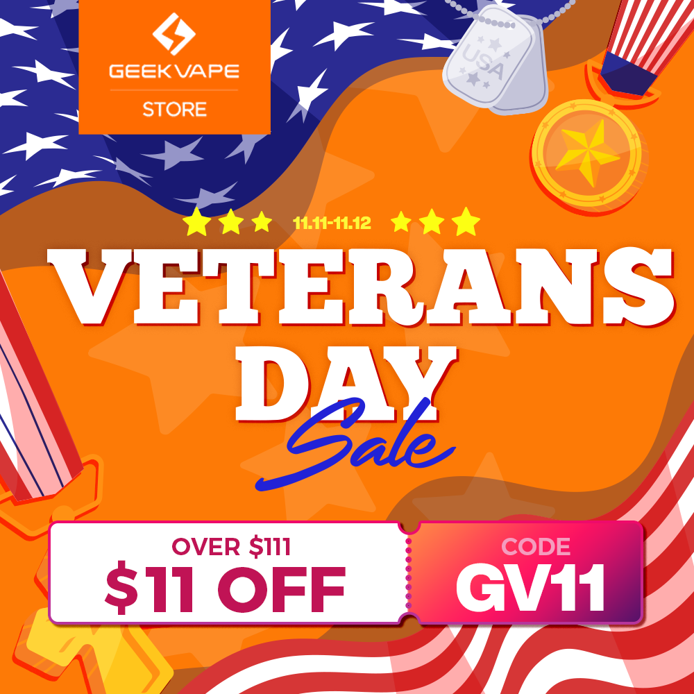 Veterans Day Sale 2025-Geekvape Store Veterans Day Sale 2025-Geekvape Store