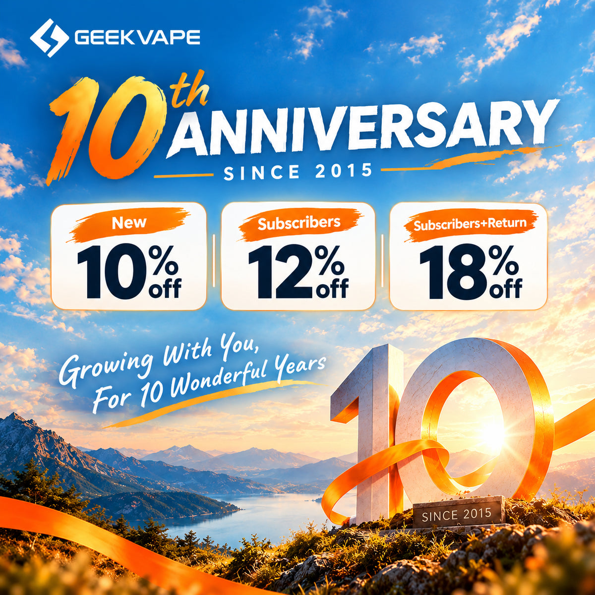 Geekvape 10th Anniversary: Growing With You, For 10 Wonderful Years